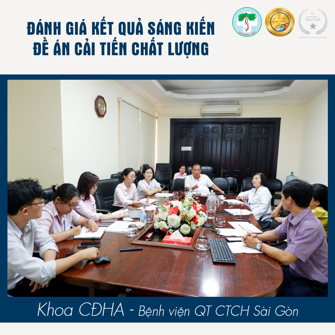 69 ĐỀ ÁN CẢI TIẾN CHẤT LƯỢNG ĐƯỢC ĐÁNH GIÁ – KHẲNG ĐỊNH CAM KẾT CẢI TIẾN LIÊN TỤC TẠI HỆ THỐNG BỆNH VIỆN SAIGON-ITO 30 KHOA CHAN DOAN HINH ANH - ITO TB
