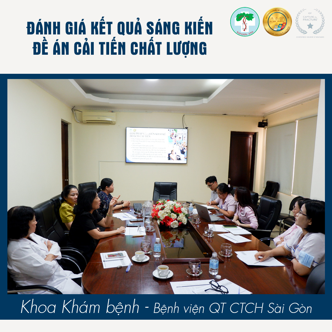 69 ĐỀ ÁN CẢI TIẾN CHẤT LƯỢNG ĐƯỢC ĐÁNH GIÁ – KHẲNG ĐỊNH CAM KẾT CẢI TIẾN LIÊN TỤC TẠI HỆ THỐNG BỆNH VIỆN SAIGON-ITO 39 KHOA KHAM BENH - ITO TB